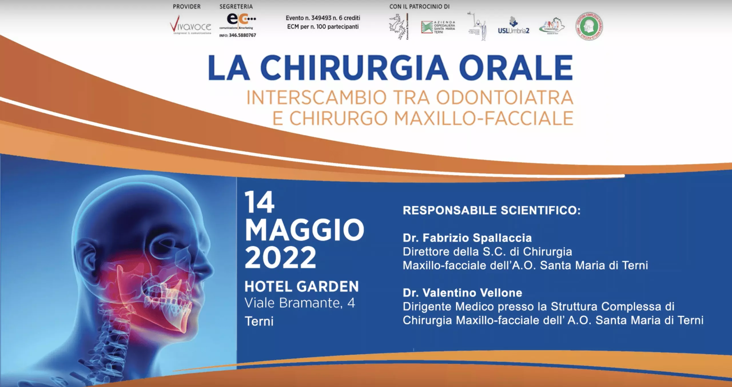 Convegno “La Chirurgia Orale: interscambio tra Odontoiatra e Chirurgo Maxillo – Facciale”